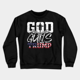 God-Guns-Trump Crewneck Sweatshirt